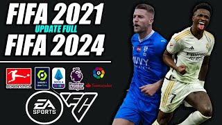 FIFA 21 Update 2024 v5 [upl. by Belcher429]