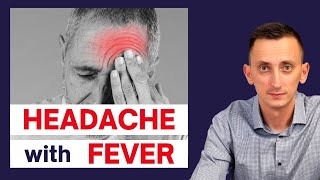 A Clinical Approach to Headache with Fever [upl. by Anwahsal]