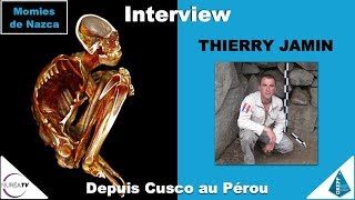 Momies de Nazca  Interview Thierry Jamin  NURÉA TV  GREPP [upl. by Ulrich64]