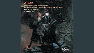 Alkan Symphony for Solo Piano From 12 Etudes Op 39  I Allegro Op 39 No 4 [upl. by Nnahgiel]