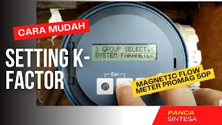 Cara Mudah Setting K Factor Flow Meter [upl. by Elwyn]