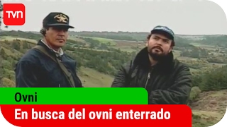 En busca del ovni enterrado  Ovni  T1E8 [upl. by Nerat908]