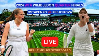 Jelena Ostapenko Vs Barbora Krejcikova LIVE Score UPDATE 2024 WTA Wimbledon Tennis Quarter Finals [upl. by Hachman]