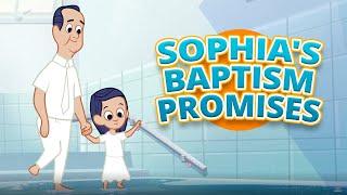 Sophias Baptism Promises  Growing Faith [upl. by Berman]