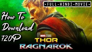 How to download Thor Ragnarok Full movie in HindiEnglishDual audio In 4k [upl. by Jeavons]