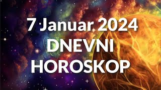 SEDMI JANUAR 2024 DNEVNI HOROSKOP [upl. by Katheryn]