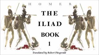 The Iliad  Book 1  Full Audiobook [upl. by Mochun]