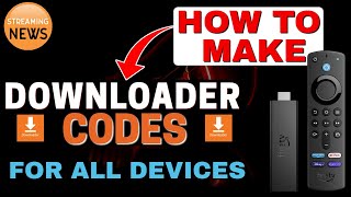 HOW to make DOWNLOADER CODES for FIRESTICK amp ANDROID TV  ALL APPS amp PAGES [upl. by Orlena]