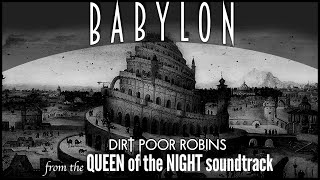 Dirt Poor Robins  Babylon Official Audio and Lyrics [upl. by Chrissa]