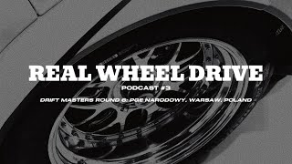 RWD PODCAST 3 DRIFT MASTERS FINALE [upl. by Ecnarrot]