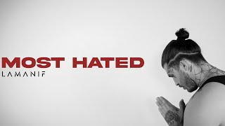 LAMANIF x DJ NAVI  MOST HATED  Official Music Video [upl. by Silsby]