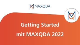 Getting Started mit MAXQDA 2022 [upl. by Oiramrej]