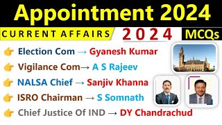 Appointment 2024 Current Affairs  Who Is Who Current Affairs 2024  Important Appointment 2024 MCQs [upl. by Aretse]