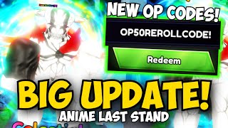 NEW OP 85 RR CODES Anime Last Stand BIG UPDATE Asta Yami Evo Ichigio amp More [upl. by Aix]