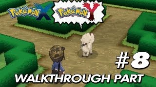 Pokemon X amp Y  Walkthrough Part 8 quotCatching Furfrouquot [upl. by Nylarac]