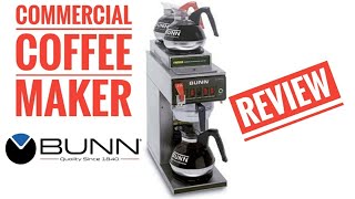 BUNN Commercial Coffee Maker CW Series Review CWTF203 How To Use [upl. by Neneek]