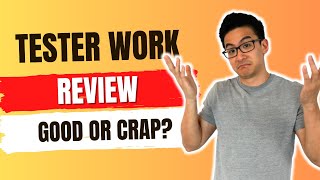 Tester Work Review  Is This Site Legit amp Can You Really Earn From It Watch Before You Try [upl. by Dnartreb]