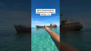 Transforming an Abandoned shipwreck into a hangout lounge… 👀🌊 [upl. by Leasim]