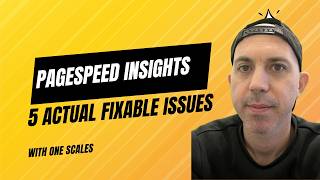 PageSpeed Insights 5 Actual Fixable Top Issues [upl. by Farver]