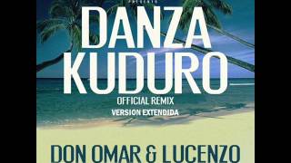 Danza Kuduro Remix Version Extendida  Don Omar Ft Lucenzo amp Daddy Yankee amp Arcangel amp Akon [upl. by Greenman]