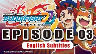 SubEpisode 03 Future Card Buddyfight Triple D Animation [upl. by Riella]