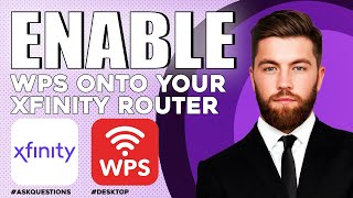 How to enable WPS on Xfinity Router [upl. by Riffle]