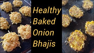 Healthy Baked Onion Bhajis [upl. by Netfa]