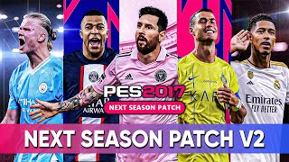 PES 2017 NEXT SEASON PATCH V2 Para PC de bajos recursos [upl. by Purcell]