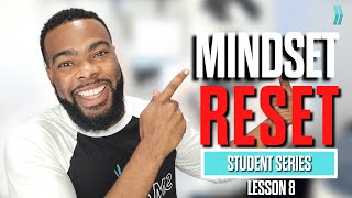 Mindset Reset Who Are You  Student Series Lesson 8 Download Lesson in Description [upl. by Attenaj]