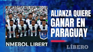 quotVAMOS a ir a GANAR a PARAGUAYquot el mensaje de los jugadores de ALIANZA LIMA a sus hinchas [upl. by Eanrahs]