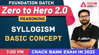 Syllogism Basic Concept L1  Reasoning  Banking Foundation Classes Adda247 Class2 [upl. by Brenna]