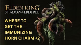 ELDEN RING DLC Where to Get the Immunizing Horn Charm 2 [upl. by Sualk]