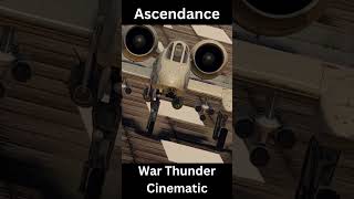 Ascendance Short full vid on my channel military warthunder shorts cinematic [upl. by Sasha]