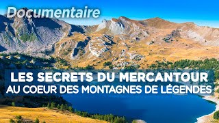 Les secrets du Mercantour  Des Racines et des Ailes  Documentaire complet [upl. by Durante]