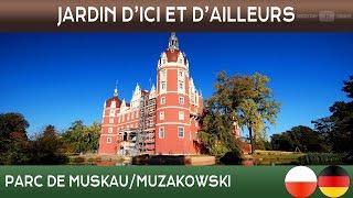 Jardins dici et dailleurs  Parc de Muskau  Parc Muzakowski  AllemagnePologne 🌲 [upl. by Cloots]