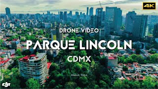 Parque Lincoln en Polanco CDMX  DJI AIR 3 • DRONE VIDEO 4K [upl. by Frieder]