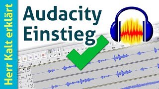 Audacity Tutorial Einstieg einfache Aufnahme und Nachbearbeitung [upl. by Ybroc]