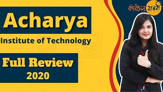 Acharya Institute of Technology Bangalore  Admission  Fees  Placements  College Review [upl. by Ahsyek]