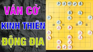 Trận Thư Hùng KINH THIÊN ĐỘNG ĐỊA quotCó 1 Không 2quot  Cờ Tướng Siêu Kinh Điển [upl. by Ayotnahs]