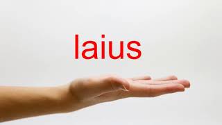 How to Pronounce laius  American English [upl. by Uzial983]