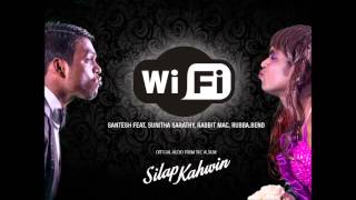 WiFi  Santesh x Sunitha Sarathy Chennai x Rabbit Mac x RubbaBend  Official Audio 2014 [upl. by Nedyarb]