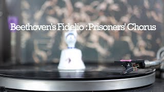 Beethovens Fidelio Prisoners Chorus [upl. by Lucais]