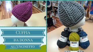 Cuffia da donna semplice e veloce alluncinetto  punto PUFF STICH [upl. by Valerio]