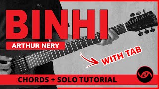 Binhi  Arthur Nery Guitar Chords  Solo Tutorial WITH TAB [upl. by Kurtzig]