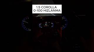 Toyota Corolla 15 123 HP CVT 0100 Hızlanma [upl. by Karim61]