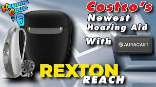 Rexton Reach 1499 Costcos Newest Hearing Aid Just Dropped [upl. by Maitland]