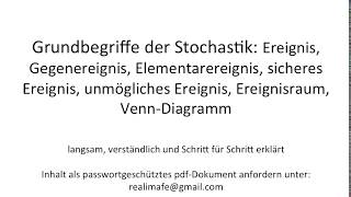 Grundbegriffe der Stochastik Ereignis und VennDiagramm [upl. by Mauer]