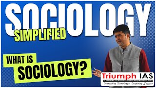 7 What is Sociology  Sociology Simplified with Vikash Ranjan upsc ias sociology iasofficer [upl. by Ringler]