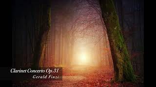 Gerald FINZI  Clarinet Concerto Op31 [upl. by Haliek467]