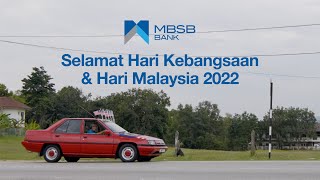 MBSB Bank Hari Kebangsaan amp Hari Malaysia 2022 Video  Sejauh manakah [upl. by Sipple305]